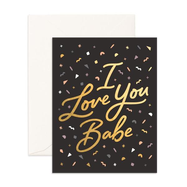 Greeting Card | Confetti | Love You Babe